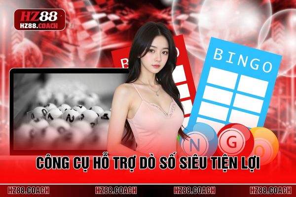 Công cụ hỗ trợ dò số siêu tiện lợi